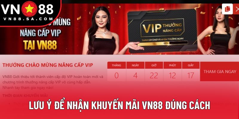 Lưu ý để nhận khuyến mãi VN88 đúng cách Lưu ý để nhận khuyến mãi VN88 đúng cách