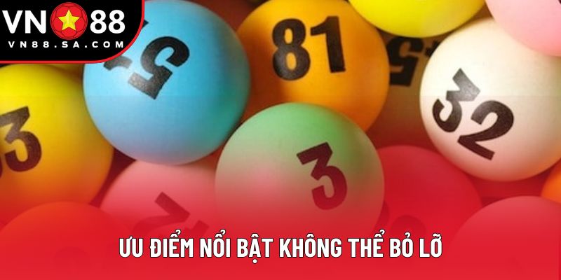 Ưu điểm nổi bật không thể bỏ lỡ Ưu điểm nổi bật không thể bỏ lỡ